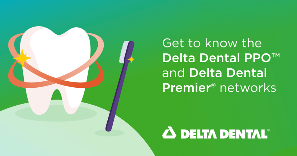 Opens a video about the Delta Dental PPO and Delta Dental Premier networks.